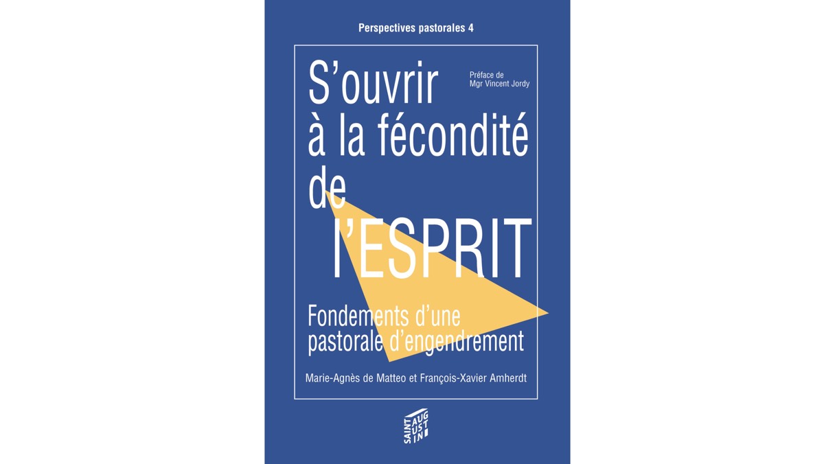 S’ouvrir à la fécondité de l’Esprit – Marie-Agnès de Matteo et François-Xavier Amherdt
