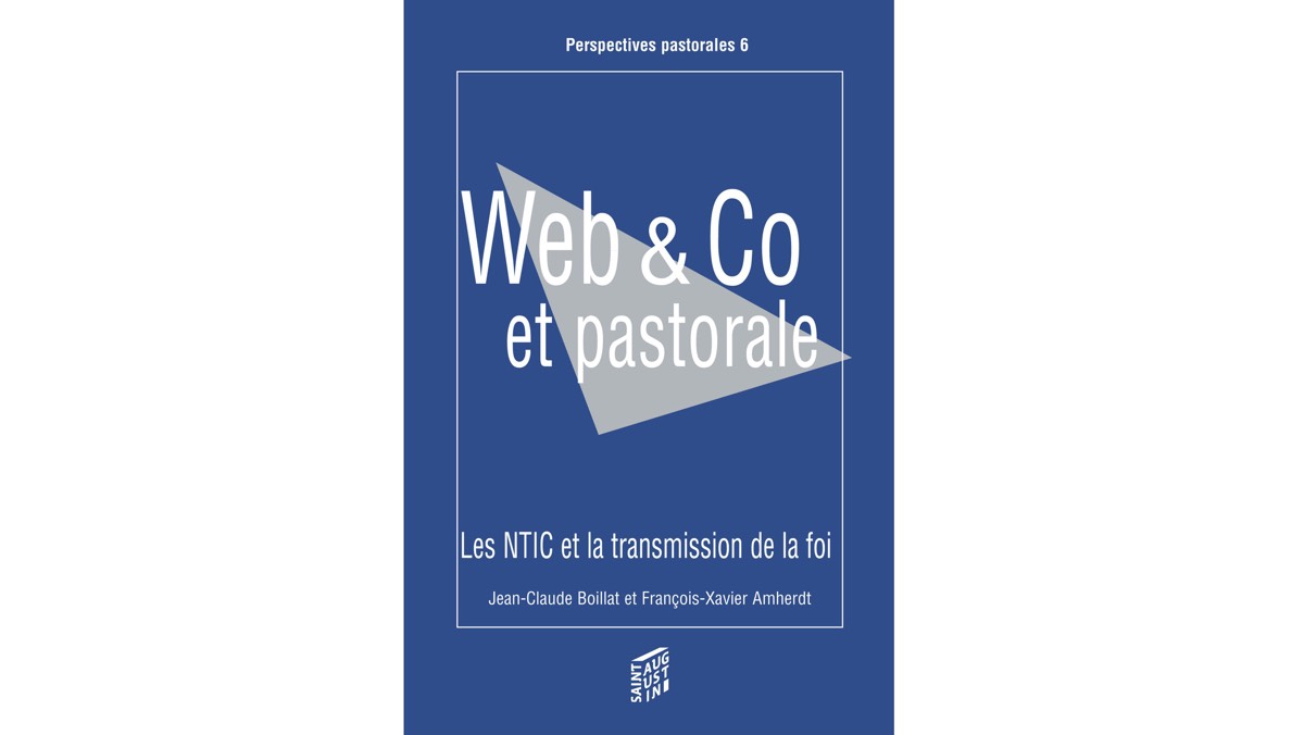 Web & Co et pastorale – Jean-Claude Boillat et François-Xavier Amherdt