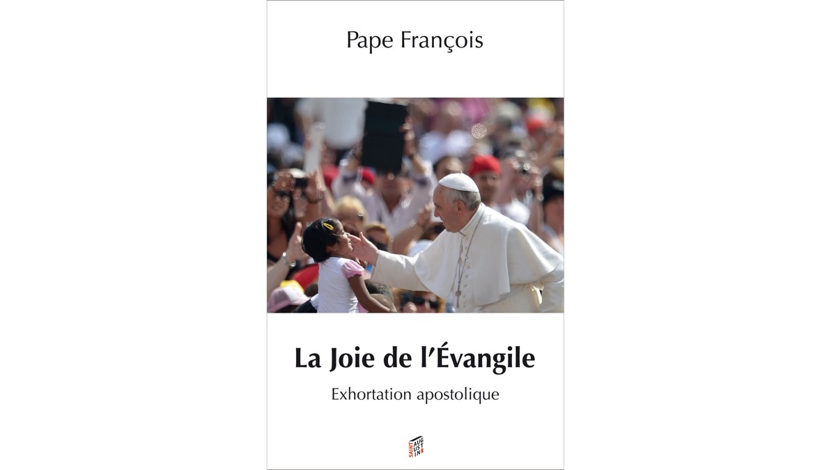 La Joie de l’Evangile – Pape François