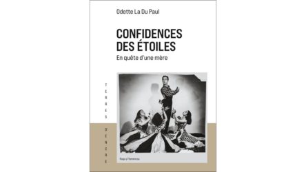 Confidences des étoiles – Odette La Du Paul
