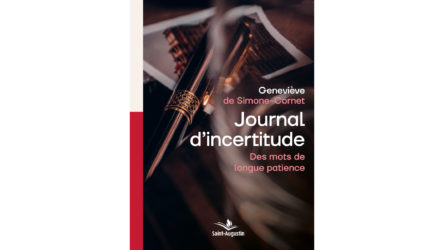 Journal d’incertitude – Geneviève de Simone-Cornet