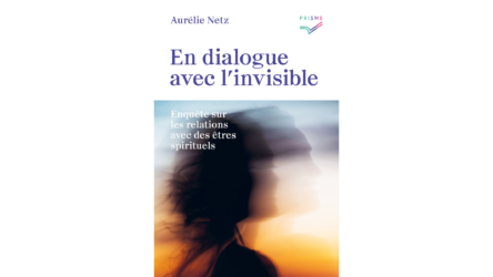 En dialogue avec l’invisible – Aurélie Netz