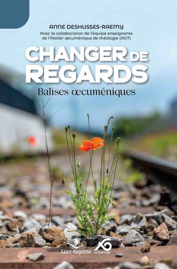 Changer de regards – Anne Deshusses-Raemy